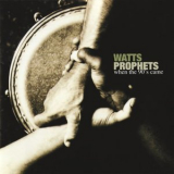 Watts Prophets - When The 90's Came '1996