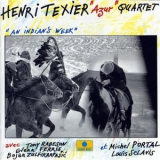 Henri Texier Quartet - An Indian's Week '1993