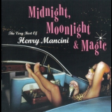 Henry Mancini - Midnight, Moonlight & Magic '2004