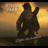 John Parr - Letter To America '2011