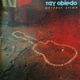 Ray Obiedo - Perfect Crime '1989