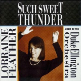 Lorraine Feather - Such Sweet Thunder '2004