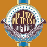 Anita O'day - In Jazz We Trust '2015