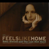 Eden Atwood & The Last Best Band - Feels Like Home '2003