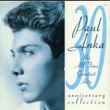 Paul Anka - His All Time Greatest Hits (30th Anniversary Collection) '1989