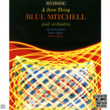 Blue Mitchell & Orchestra - A Sure Thing '1962