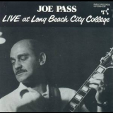 Joe Pass - Live At Long Beach City College '1984