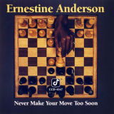 Ernestine Anderson - Never Make Your Move Too Soon '1980