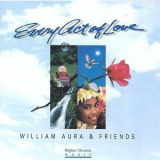 William Aura & Friends - Every Act Of Love '1992