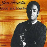 Jon Faddis - Good And Plenty '2007