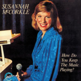 Susannah Mccorkle - How Do You Keep The Music Playing? '1985