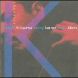 Kiyoshi Kitagawa. Kenny Baron. Brian Blade - Ancestry '2004