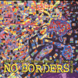 The Nihilist Spasm Band & Joe Mcphee - No Borders '2001