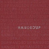 Hangedup - Hangedup '2001