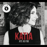 Katia Guerreiro - Ate Ao Fim '2014
