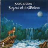 Joerg Strawe - Legend Of The Wolves '1991