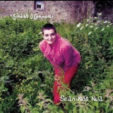 Sinead O'Connor - Sean-nos Nua '2002