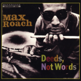 Max Roach - Deeds, Not Words '1958