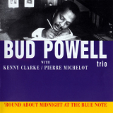 Bud Powell Trio - 'round About Midnight At The Blue Note '1962