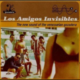 Los Amigos Invisibles - The New Sound Of The Venezuelan Gozadera '1998