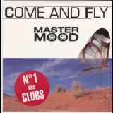 Master Mood - Come And Fly (Cardsleeve) [CDS] '1999