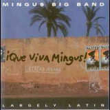 Mingus Big Band - Ique Viva Mingus! '1997