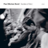Paul Motian Band - Garden Of Eden '2006