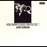 John Surman - How Many Clouds Can You See? '1970