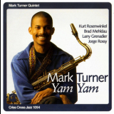 Mark Turner - Yam Yam '1995