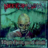 Necrophagia - A Legacy Of Horror,gore And Sickness '2000