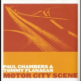 Paul Chambers & Tommy Flanagan - Motor City Scene '1960