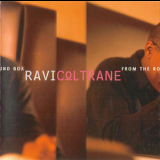 Ravi Coltrane - From The Round Box '2000