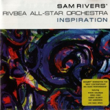 Sam Rivers' Rivbea All-star Orchestra - Inspiration '1999