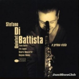 Stefano Di Battista Quintet - A Prima Vista '1998