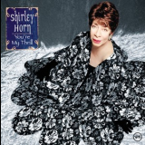 Shirley Horn - You're My Thrill '2001