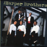 The Harper Brothers - The Harper Brothers '1988