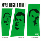 Xaver Fischer Trio - II '200