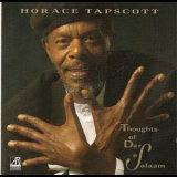 Horace Tapscott - Thoughts Of Dar Es Salaam '1997