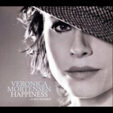 Veronica Mortensen - Happiness ...is Not Included '2007