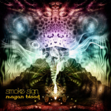 Smoke Sign - Mayan Blood '2012