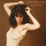 Patti Smith Group - Easter (Remastered 1996) '1978