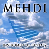 Mehdi - Instrumental Fantasy '2001