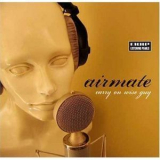 Airmate - Carry On Wiseguy '2006