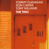 Tommy Flanagan, Ron Carter, Tony Williams - The Trio '1983