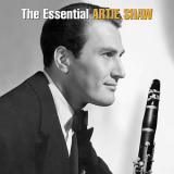 Artie Shaw - The Essential Artie Shaw '2005