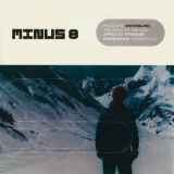 Minus 8 - Snowblind / Badman & Throbin '2001