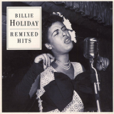 Billie Holiday - Billie Holiday:  Remixed Hits '2006