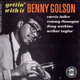 Benny Golson Quintet - Gettin' With It '1959