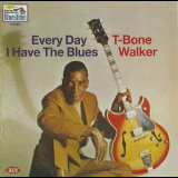 T-Bone Walker - Everyday I Have The Blues (1969 + 2 Bonus) '2014