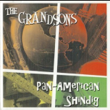 Grandsons - Pan-american Shindig '1999